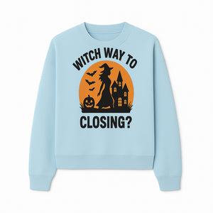 Halloween Sign - Witch Way to Closing? - Spooky Decor with Witch, Bats, Pumpkin, Haunted House - Fall Party Decorations - Sweatshirt 1758332996114.jpg