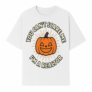 Halloween Realtor T-Shirt - You Can't Scare Me, I'm a Realtor Funny Pumpkin Design for Real Estate Agents, Holiday Apparel - T-shirt 1758332996250.jpg