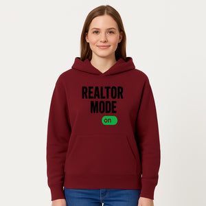 Realtor Mode On Sign - Funny Real Estate Gift for Agents - Home Selling Motivation Decor - Hoodie 1758332996693.jpg