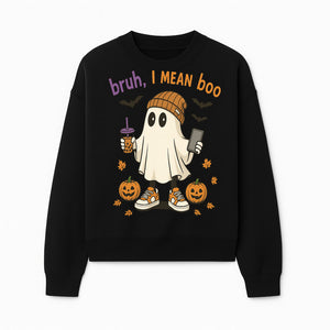 Funny Ghost Halloween T-shirt - Bruh, I Mean Boo with Candy Pumpkins and Bats, Cute Fall Vibes For Trick or Treating - Sweatshirt 1758333000401.jpg