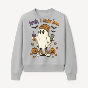 Funny Ghost Halloween T-shirt - Bruh, I Mean Boo with Candy Pumpkins and Bats, Cute Fall Vibes For Trick or Treating - Sweatshirt 1758333000837.jpg