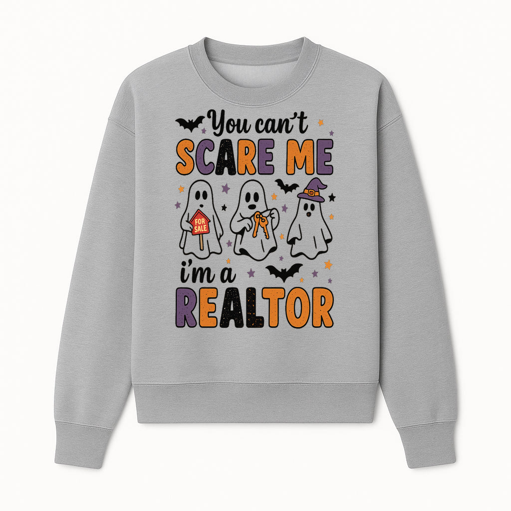 Halloween Realtor Ghosts T-Shirt - You Can't Scare Me I'm a Realtor Fun Graphic Tee for Real Estate Agents & Halloween Lovers - Sweatshirt 1758333006011.jpg