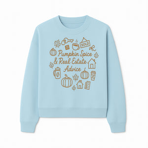 Pumpkin Spice & Real Estate Advice Wall Art | Autumn Home Decor | Cozy Kitchen Print | Seasonal Home Buying Tips - Sweatshirt 1758333023014.jpg