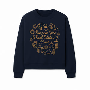 Pumpkin Spice & Real Estate Advice Wall Art | Autumn Home Decor | Cozy Kitchen Print | Seasonal Home Buying Tips - Sweatshirt 1758333023448.jpg