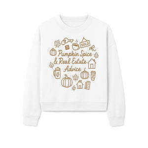 Pumpkin Spice & Real Estate Advice Wall Art | Autumn Home Decor | Cozy Kitchen Print | Seasonal Home Buying Tips - Sweatshirt 1758333023887.jpg