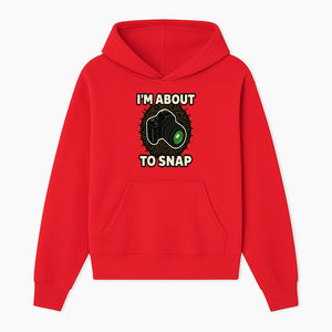 I'm About to Snap Camera Photography Graphic Tee - Perfect Gift for Photographers and Camera Enthusiasts - Hoodie 1758335005959.jpg