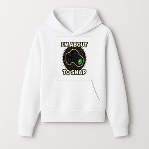 I'm About to Snap Camera Photography Graphic Tee - Perfect Gift for Photographers and Camera Enthusiasts - Hoodie 1758335006248.jpg
