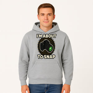 I'm About to Snap Camera Photography Graphic Tee - Perfect Gift for Photographers and Camera Enthusiasts - Hoodie 1758335007439.jpg