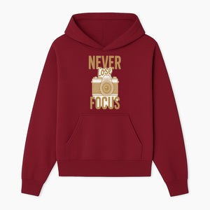 Never Lose Focus Photography Wall Art Print | Motivational Camera Decor for Photographers | Inspirational Home or Office Gift - Hoodie 1758335008398.jpg