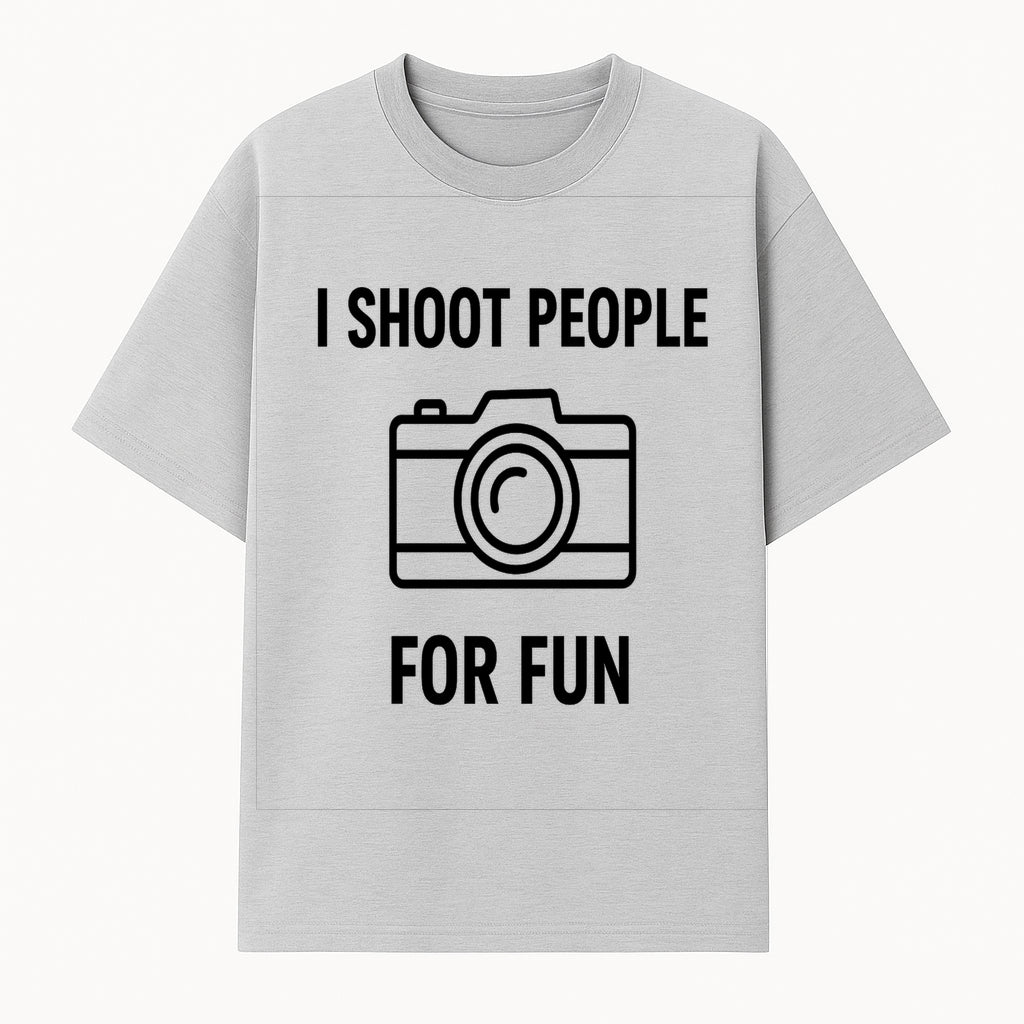 I Shoot People for Fun Photography T-Shirt | Creative Gift for Photographers | Humorous Camera Tee - T-shirt 1758335008723.jpg