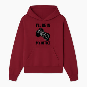 Photography Office Humor Wall Art | I'll Be in My Office Camera Design | Creative Gift for Photographers & Camera Lovers - Hoodie 1758335008816.jpg