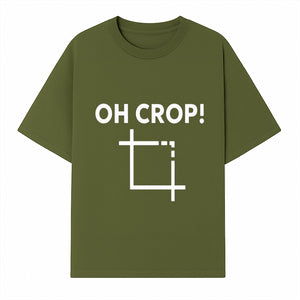 Funny Photography Quote Print - 'Oh Crop!' Humorous Art for Photographers and Creatives - Wall Decor Gift - T-shirt 1758335009770.jpg