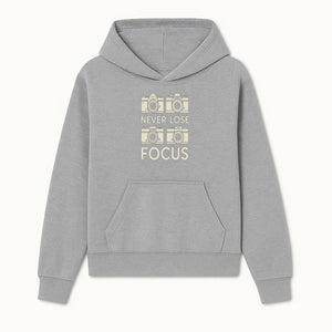 Never Lose Focus Camera Photography Wall Art Print - Inspirational Decor for Photographers, Home Office, or Studio - Hoodie 1758335010105.jpg