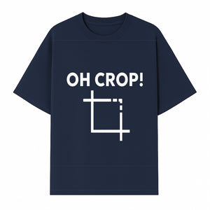 Funny Photography Quote Print - 'Oh Crop!' Humorous Art for Photographers and Creatives - Wall Decor Gift - T-shirt 1758335010491.jpg