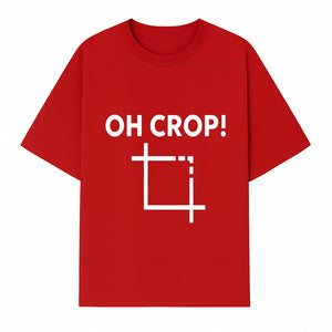 Funny Photography Quote Print - 'Oh Crop!' Humorous Art for Photographers and Creatives - Wall Decor Gift - T-shirt 1758335010610.jpg