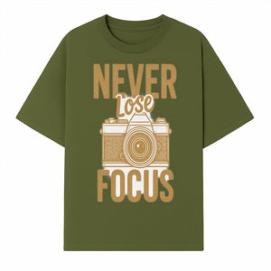 Never Lose Focus Photography Wall Art Print | Motivational Camera Decor for Photographers | Inspirational Home or Office Gift - T-shirt 1758335010990.jpg