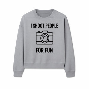 I Shoot People for Fun Photography T-Shirt | Creative Gift for Photographers | Humorous Camera Tee - Sweatshirt 1758335013182.jpg