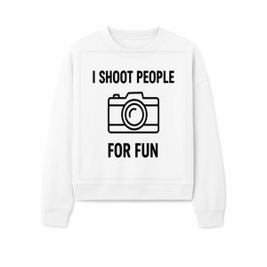 I Shoot People for Fun Photography T-Shirt | Creative Gift for Photographers | Humorous Camera Tee - Sweatshirt 1758335013320.jpg
