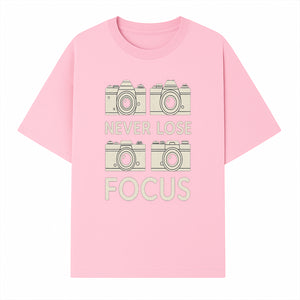 Never Lose Focus Camera Photography Wall Art Print - Inspirational Decor for Photographers, Home Office, or Studio - T-shirt 1758335013696.jpg