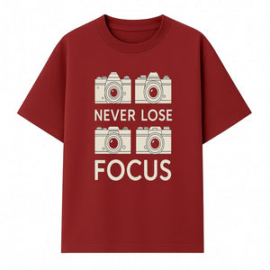 Never Lose Focus Camera Photography Wall Art Print - Inspirational Decor for Photographers, Home Office, or Studio - T-shirt 1758335013823.jpg