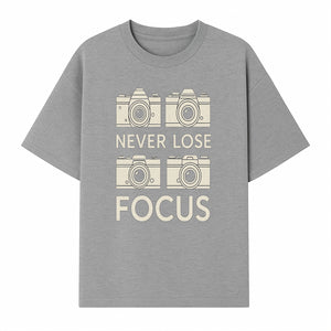 Never Lose Focus Camera Photography Wall Art Print - Inspirational Decor for Photographers, Home Office, or Studio - T-shirt 1758335014238.jpg