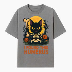 Halloween Black Cat Skeleton with Bone, I Found This Humerus Cute Pumpkin Design, Spooky Decor, Fun Trick or Treat Gift - T-shirt 1758347419037.jpg