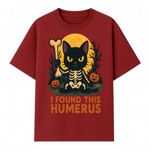 Halloween Black Cat Skeleton with Bone, I Found This Humerus Cute Pumpkin Design, Spooky Decor, Fun Trick or Treat Gift - T-shirt 1758347419517.jpg