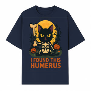 Halloween Black Cat Skeleton with Bone, I Found This Humerus Cute Pumpkin Design, Spooky Decor, Fun Trick or Treat Gift - T-shirt 1758347419658.jpg