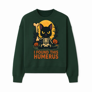 Halloween Black Cat Skeleton with Bone, I Found This Humerus Cute Pumpkin Design, Spooky Decor, Fun Trick or Treat Gift - Sweatshirt 1758347421889.jpg