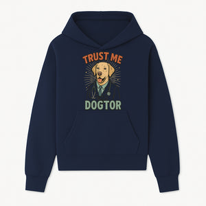 Funny Dog Doctor T-Shirt, Trust Me I'm A Dogtor, Cute Labrador Veterinary Humor Gift for Pet Lovers and Veterinarians - Hoodie 1758347424971.jpg