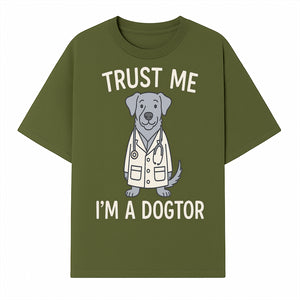 Funny Dog Doctor T-Shirt - 'Trust Me, I'm a Dogtor' - Cute Pet Lover Gift for Vet Students and Dog Owners - T-shirt 1758347425082.jpg
