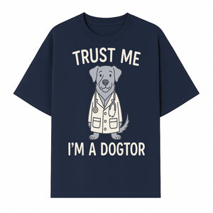 Funny Dog Doctor T-Shirt - 'Trust Me, I'm a Dogtor' - Cute Pet Lover Gift for Vet Students and Dog Owners - T-shirt 1758347425690.jpg