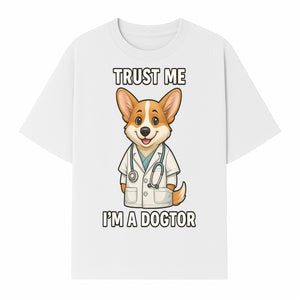 Corgi Doctor T-Shirt - Trust Me I'm a Dogtor Fun Pet Lover Gift, Cute Animal Medical Theme Apparel for Dog Owners - T-shirt 1758347425822.jpg