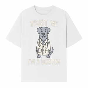 Funny Dog Doctor T-Shirt - 'Trust Me, I'm a Dogtor' - Cute Pet Lover Gift for Vet Students and Dog Owners - T-shirt 1758347426142.jpg