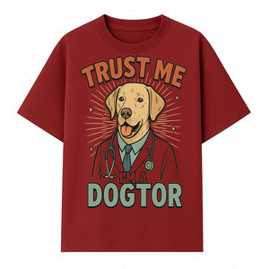 Funny Dog Doctor T-Shirt, Trust Me I'm A Dogtor, Cute Labrador Veterinary Humor Gift for Pet Lovers and Veterinarians - T-shirt 1758347427792.jpg