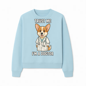 Corgi Doctor T-Shirt - Trust Me I'm a Dogtor Fun Pet Lover Gift, Cute Animal Medical Theme Apparel for Dog Owners - Sweatshirt 1758347427933.jpg