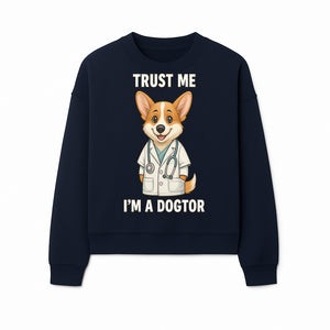 Corgi Doctor T-Shirt - Trust Me I'm a Dogtor Fun Pet Lover Gift, Cute Animal Medical Theme Apparel for Dog Owners - Sweatshirt 1758347428314.jpg