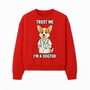 Corgi Doctor T-Shirt - Trust Me I'm a Dogtor Fun Pet Lover Gift, Cute Animal Medical Theme Apparel for Dog Owners - Sweatshirt 1758347428441.jpg