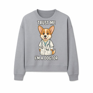 Corgi Doctor T-Shirt - Trust Me I'm a Dogtor Fun Pet Lover Gift, Cute Animal Medical Theme Apparel for Dog Owners - Sweatshirt 1758347428565.jpg