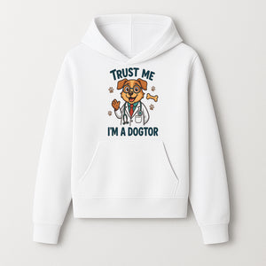 Trust Me, I'm a Dogtor - Cute Dog Doctor Design for Pet Lovers, Veterinarian Gifts, Funny Animal Apparel and Accessories - Hoodie 1758347431256.jpg