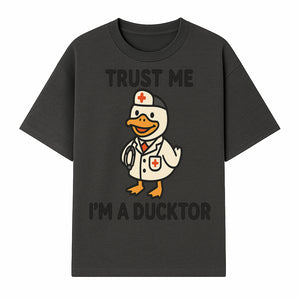 Trust Me, I'm a Ducktor Funny Medical Duck T-Shirt - Cute Nurse Gift for Doctor, Healthcare Worker, or Animal Lover - T-shirt 1758347432913.jpg
