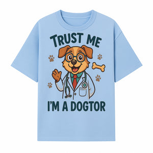 Trust Me, I'm a Dogtor - Cute Dog Doctor Design for Pet Lovers, Veterinarian Gifts, Funny Animal Apparel and Accessories - T-shirt 1758347433418.jpg