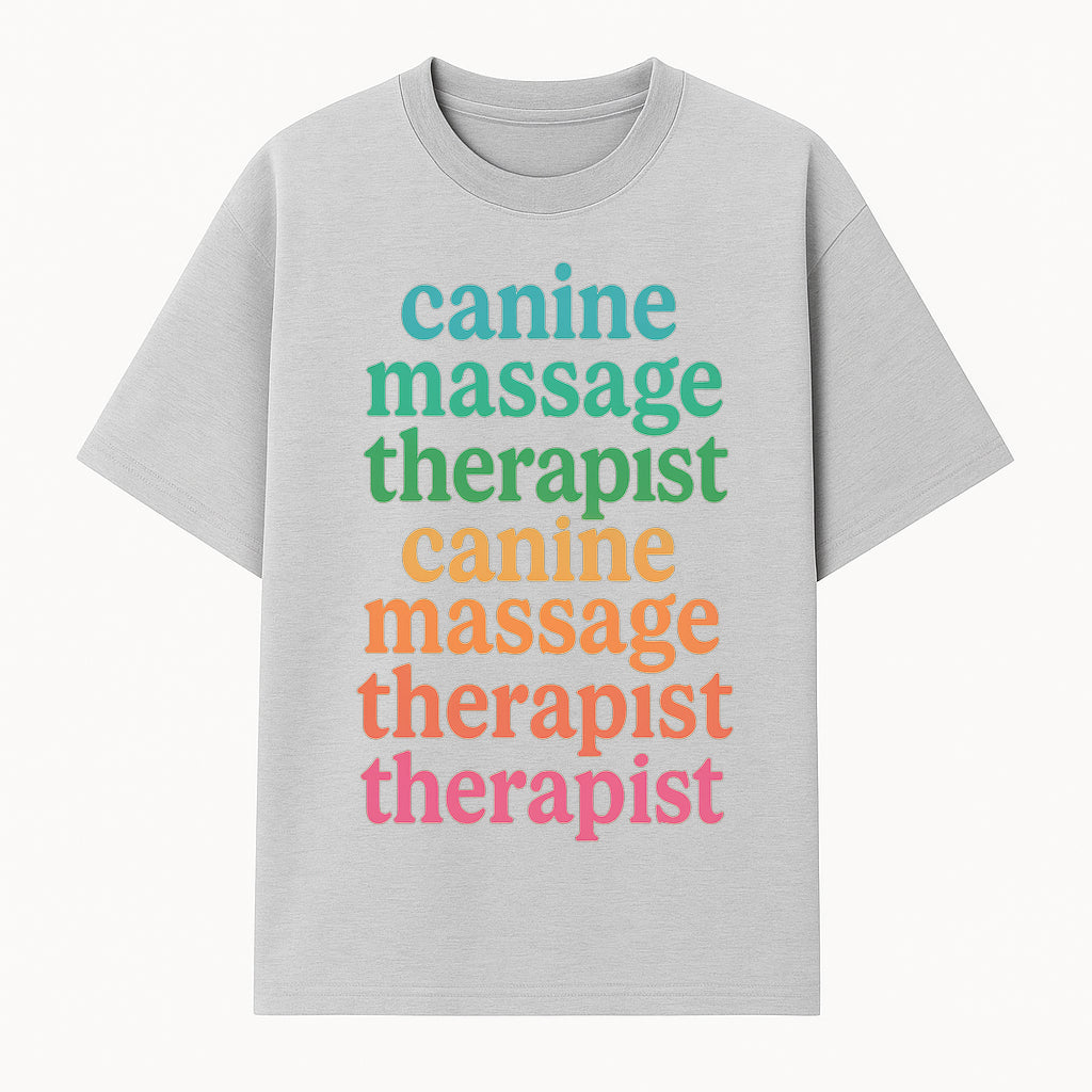 Canine Massage Therapist T-Shirt - Pet Wellness, Dog Massage, Animal Therapy Apparel, Gift for Dog Owners, Veterinarians - T-shirt 1758350836986.jpg