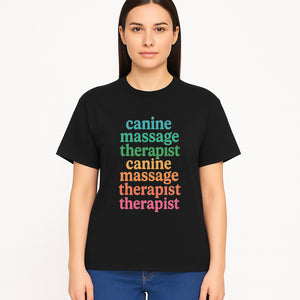 Canine Massage Therapist T-Shirt - Pet Wellness, Dog Massage, Animal Therapy Apparel, Gift for Dog Owners, Veterinarians - T-shirt 1758350839647.jpg