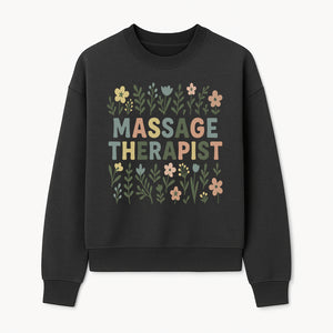 Massage Therapist Floral Art Print | Boho Decor | Therapist Gift | Relaxation Wall Art | Spa Room Decoration | Zen Aesthetic - Sweatshirt 1758350839857.jpg