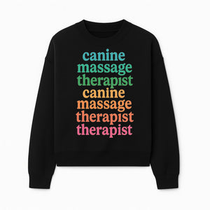 Canine Massage Therapist T-Shirt - Pet Wellness, Dog Massage, Animal Therapy Apparel, Gift for Dog Owners, Veterinarians - Sweatshirt 1758350839891.jpg