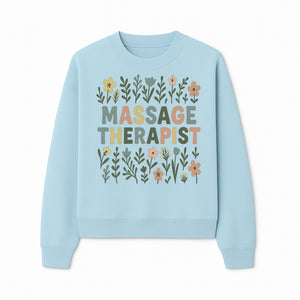 Massage Therapist Floral Art Print | Boho Decor | Therapist Gift | Relaxation Wall Art | Spa Room Decoration | Zen Aesthetic - Sweatshirt 1758350840322.jpg