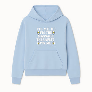 Funny Massage Therapist T-Shirt | It's Me, Hi | Floral Design | Cute Gift for Wellness Lovers - Hoodie 1758350843223.jpg