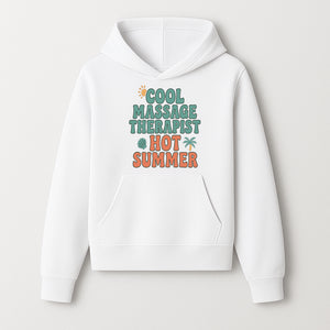Cool Massage Therapist Hot Summer T-Shirt | Fun Summer Gift for Massage Therapists | Relaxation & Beach Vibes Design - Hoodie 1758350844509.jpg
