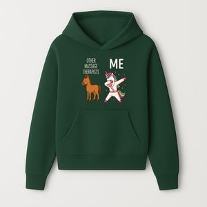 Funny Massage Therapist Unicorn Design - Other Therapists vs Me - Cute Gift for Massage Professionals and Unicorn Lovers - Hoodie 1758350844706.jpg